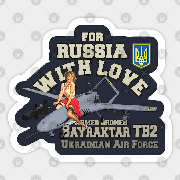 BAYRATKAR TB2 - For Russia with love Sticker by comancha